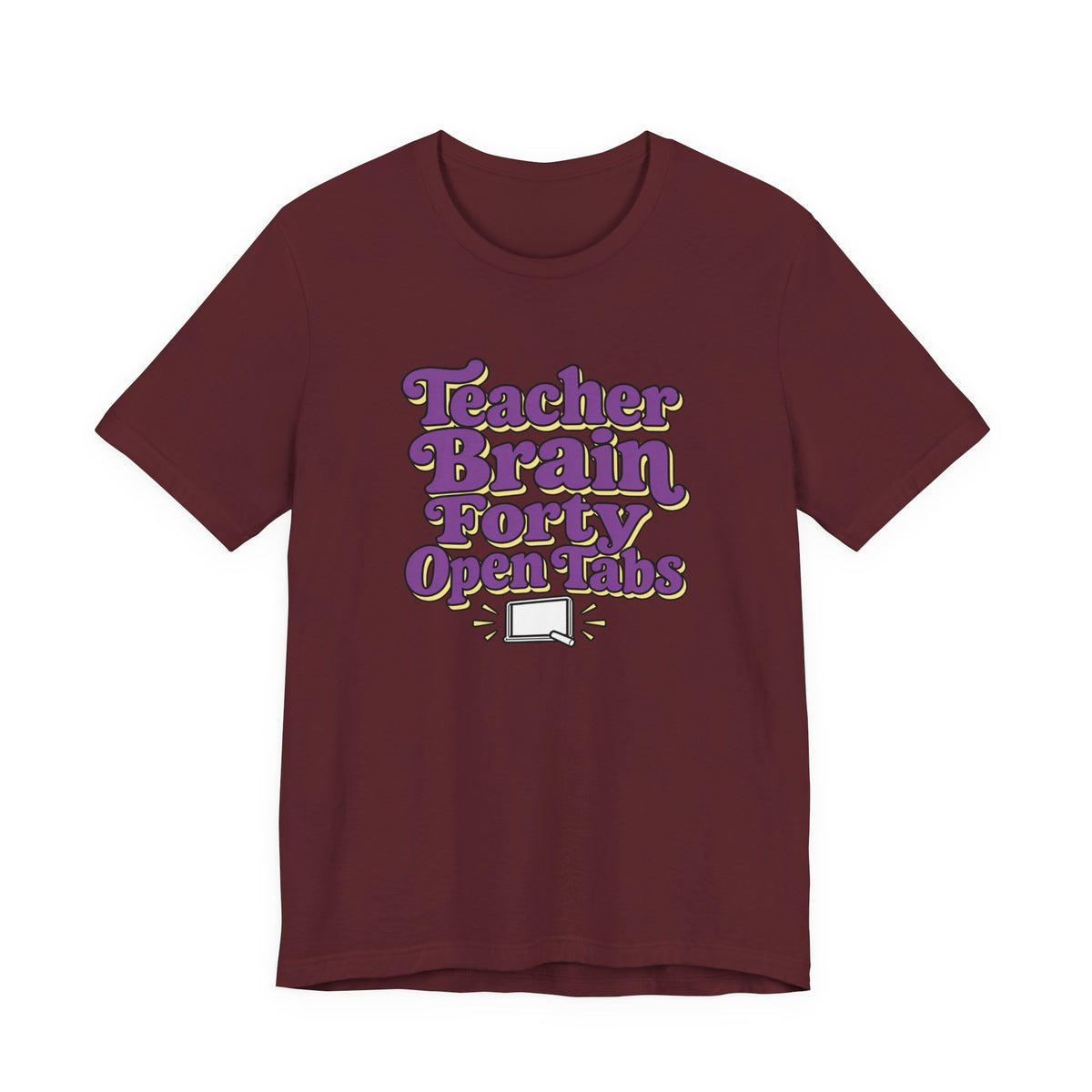 Teacher Brain Open Tabs Tee