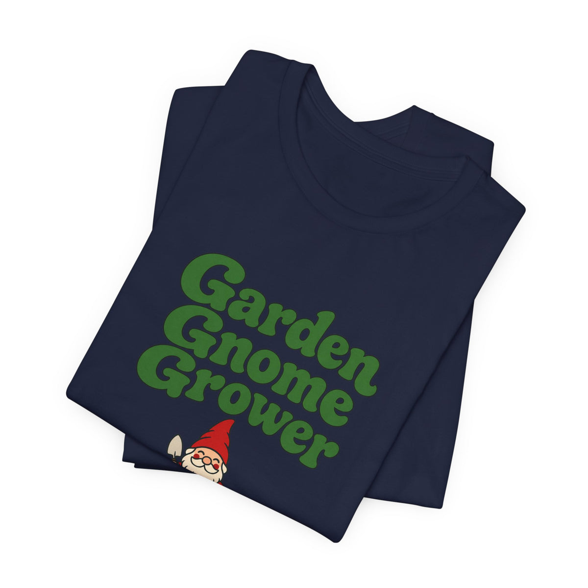 Garden Gnome Grower Tee