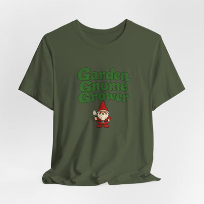 Garden Gnome Grower Tee