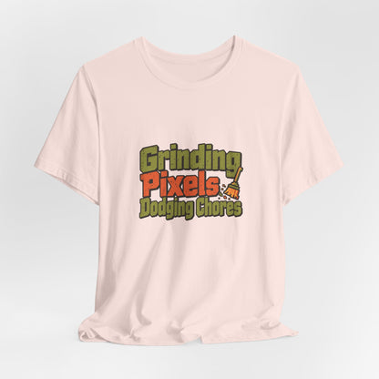Pixels And Chores Gaming Shirt