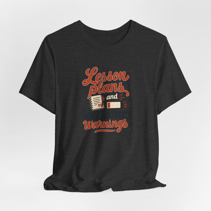 Low Battery Lesson Plan Shirt
