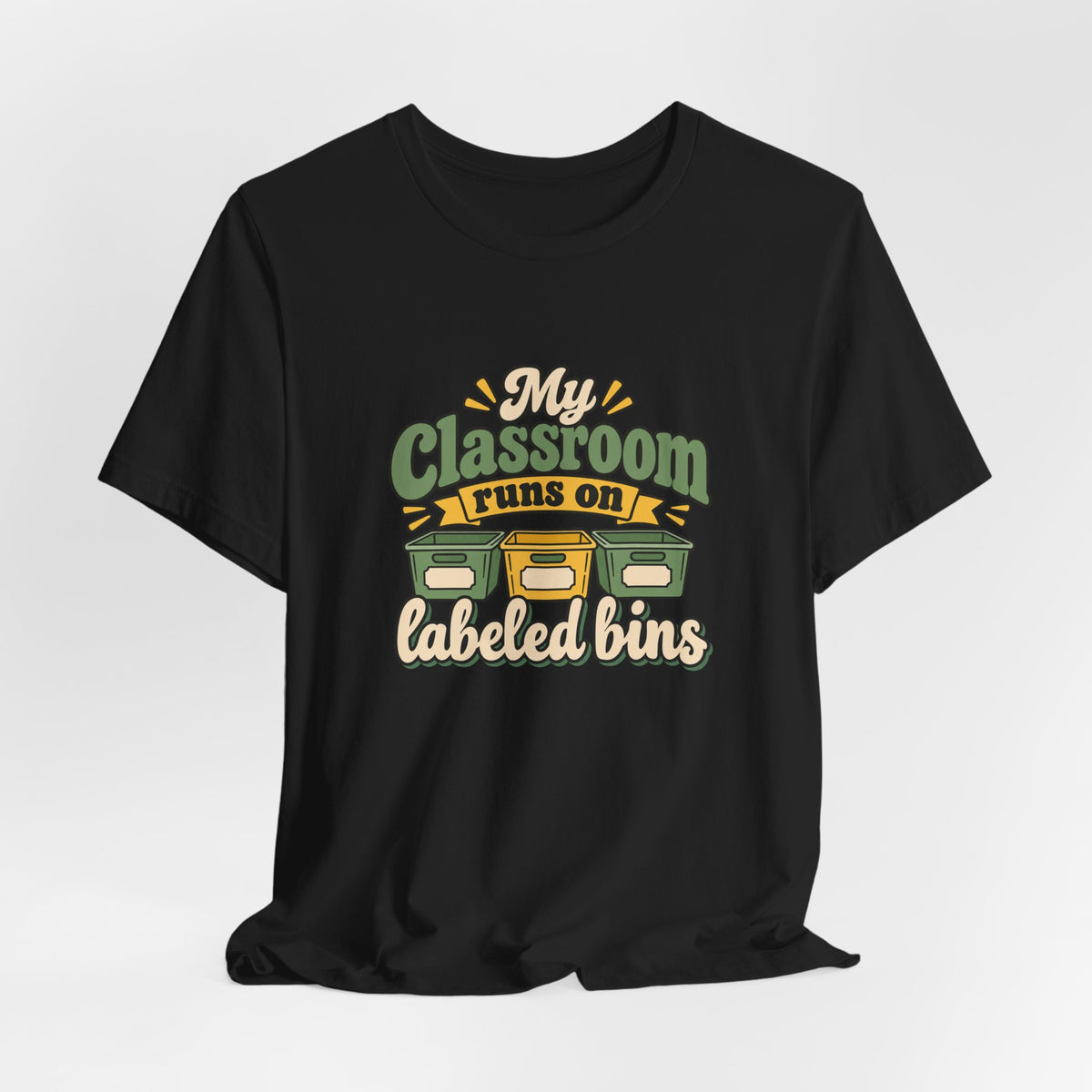 Labeled Bins Classroom Shirt