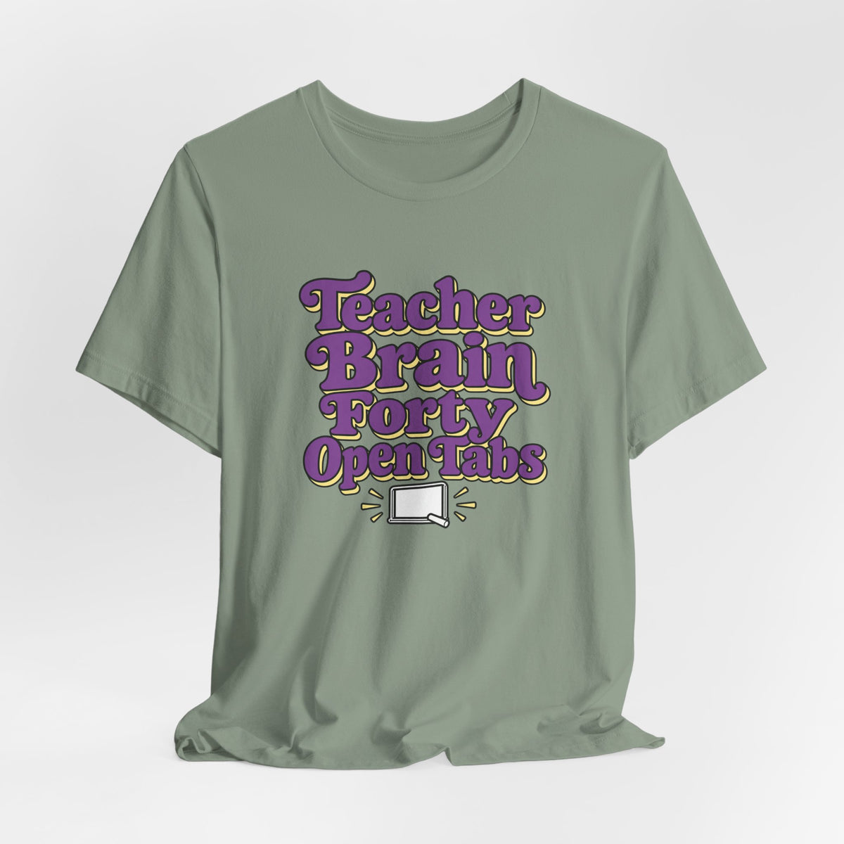Teacher Brain Open Tabs Tee