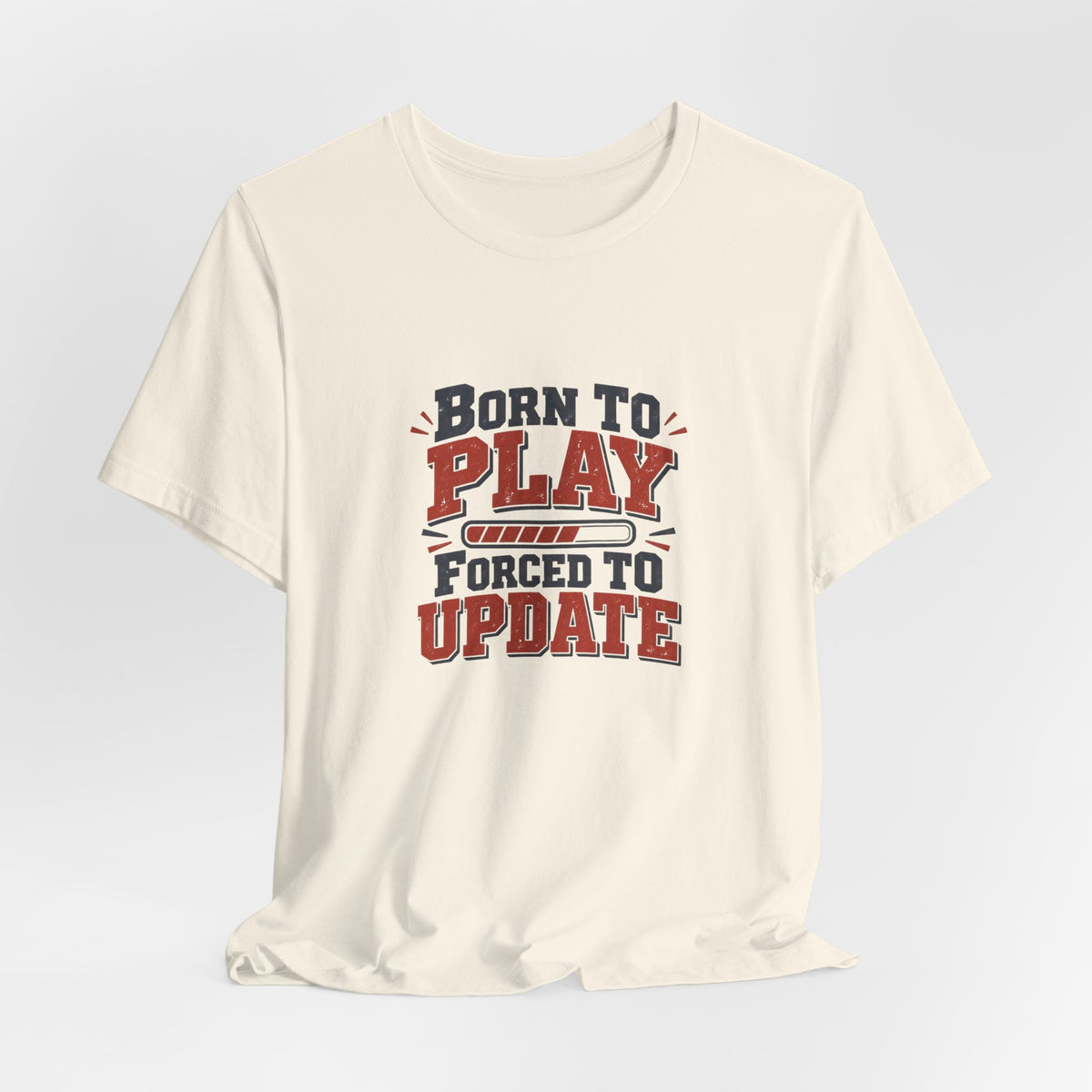 Forced To Update Gaming Tee