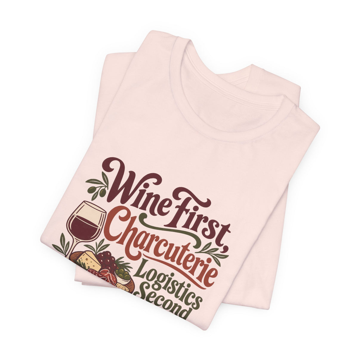 Charcuterie Logistics Wine Shirt