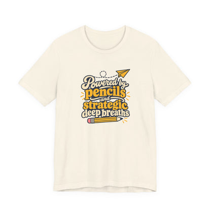 Strategic Deep Breaths Teacher Tee