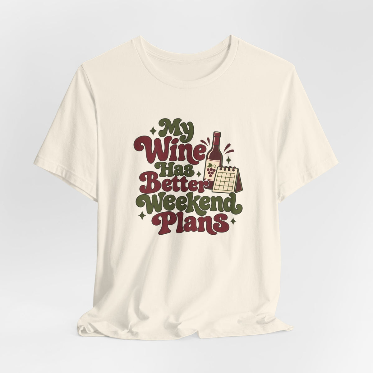 Weekend Wine Plans Shirt