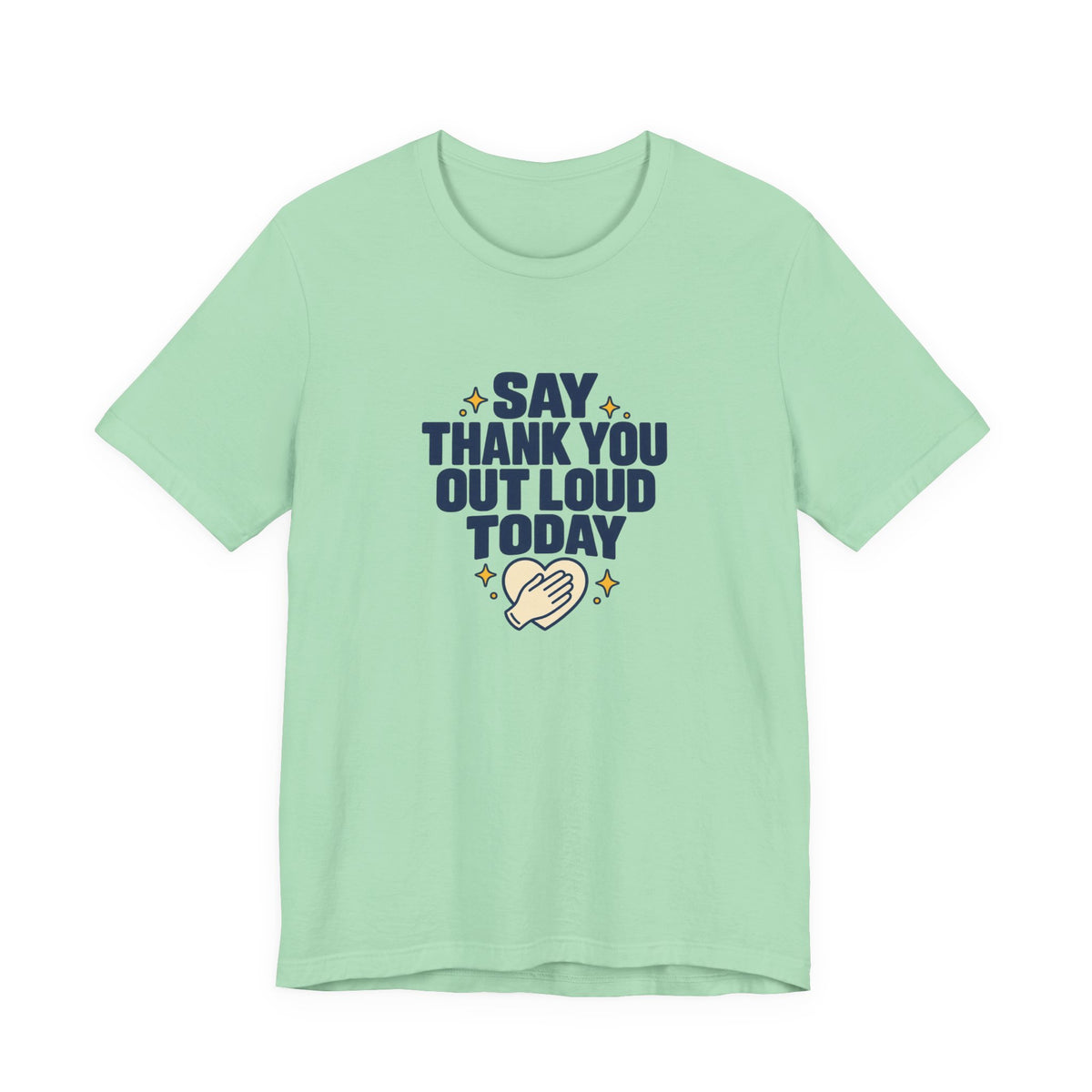 Say Thanks Out Loud Veterans Day Tee