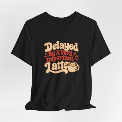 Latte Delay Retro Tee