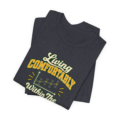 Engineer Margin Of Error Tee