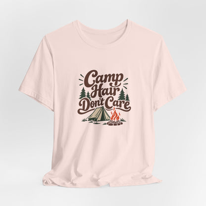 Camp Hair Dont Care Tee