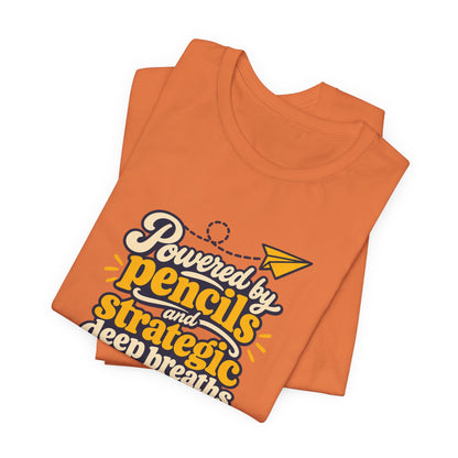 Strategic Deep Breaths Teacher Tee
