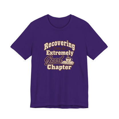 Chapter Recovery Society Tee