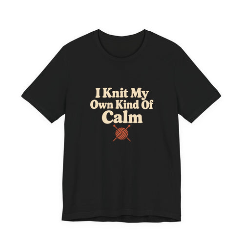 Own Kind Of Calm Knitting Tee