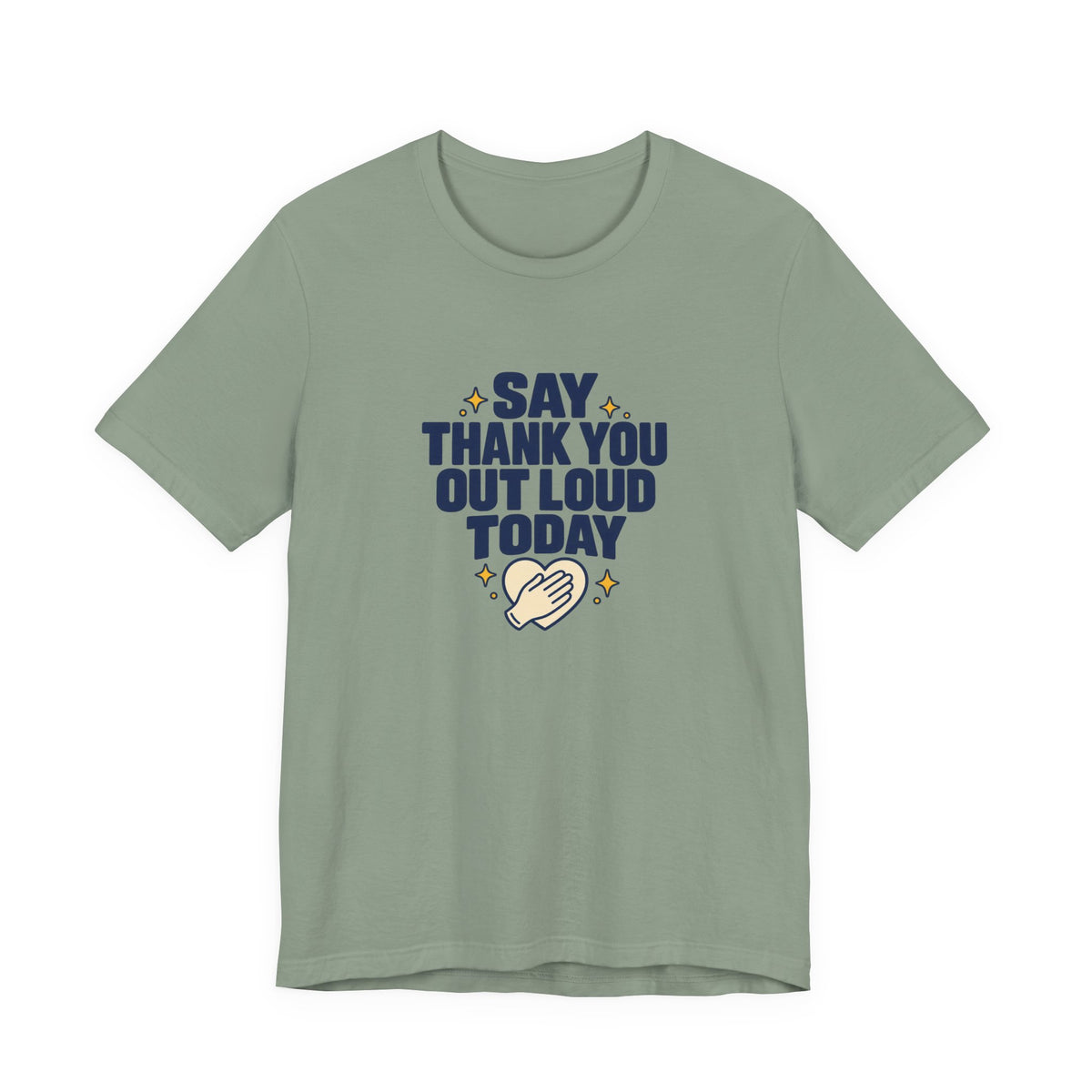 Say Thanks Out Loud Veterans Day Tee