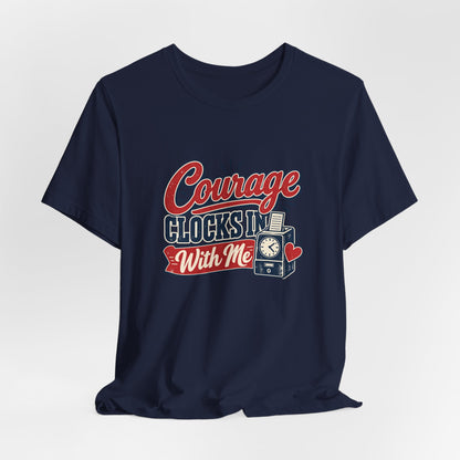 Nurse Shift Courage Tee