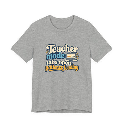 Patience Loading Teacher Tee
