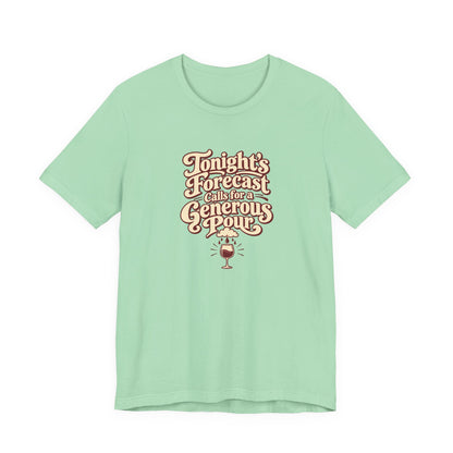 Generous Pour Forecast Retro Tee