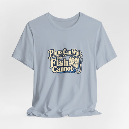 Fishing Plans Vintage Tee
