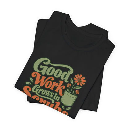 Scrub Life Bloom Retro Tee