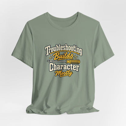 Engineer Troubleshooting Club Tee