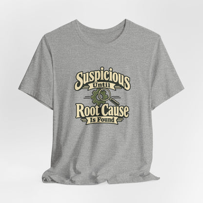 Root Cause Detective Shirt