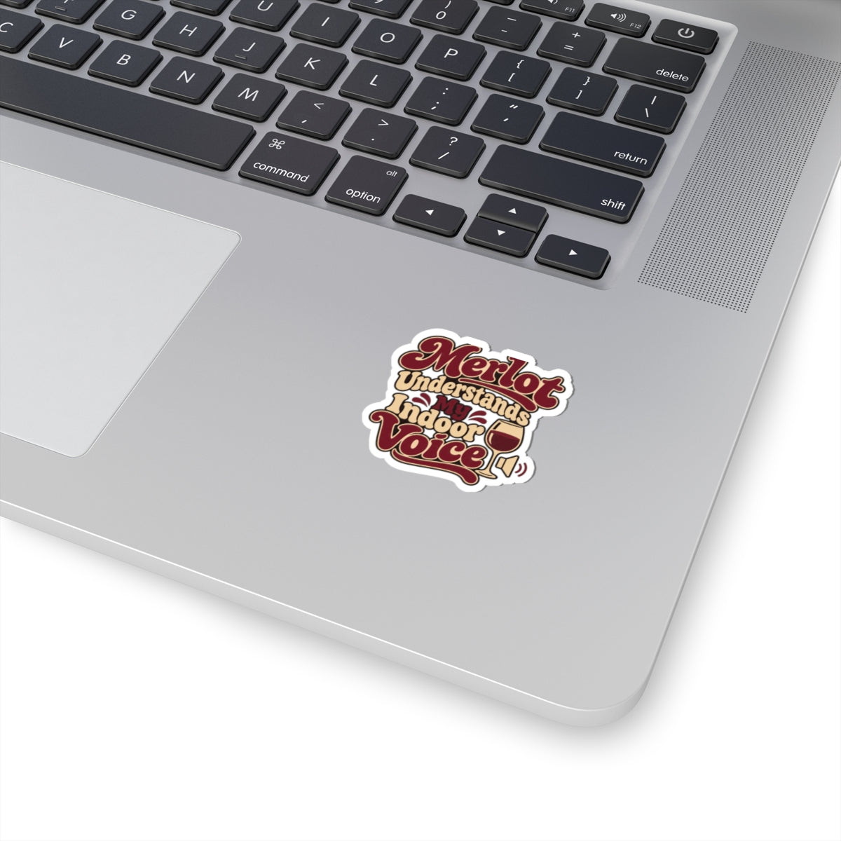 Merlot Indoor Voice Sticker