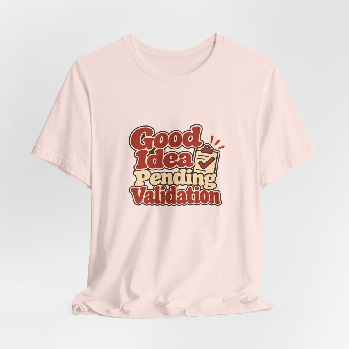 Pending Validation Engineer Tee