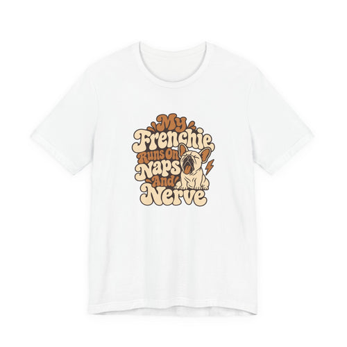 Naps And Nerve Frenchie Tee