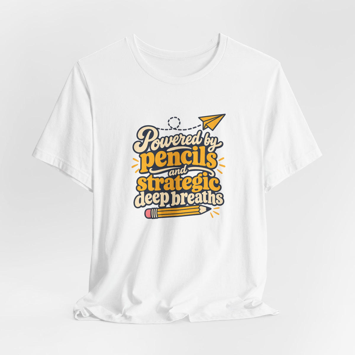 Strategic Deep Breaths Teacher Tee
