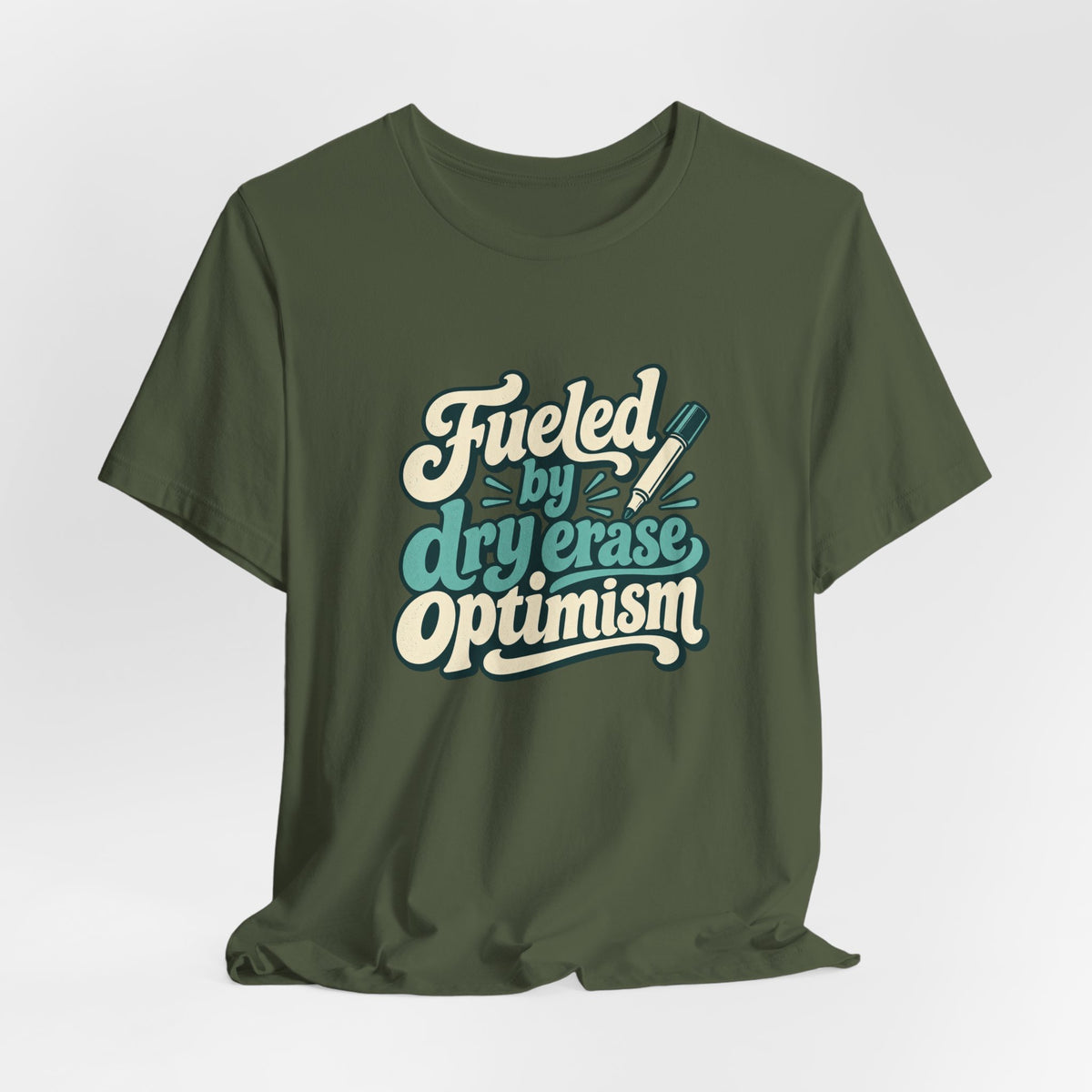 Dry Erase Optimism Shirt