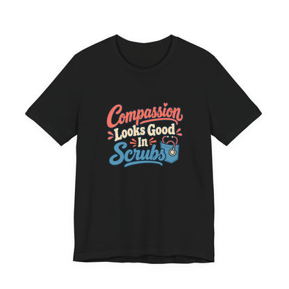 Compassion Wears Scrubs Vet Shirt