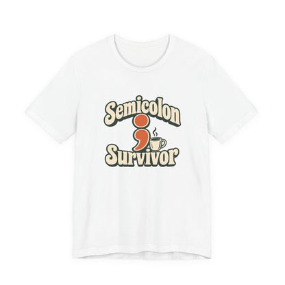Semicolon Survivor Dev Tee