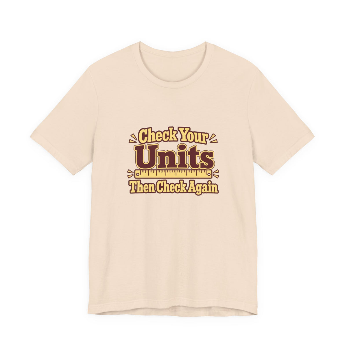Units Matter Engineer Vintage Tee