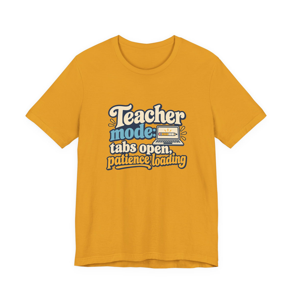 Patience Loading Teacher Tee