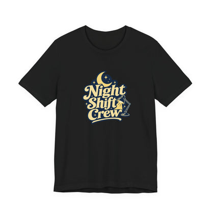 Night Shift Crew Nurse Tee