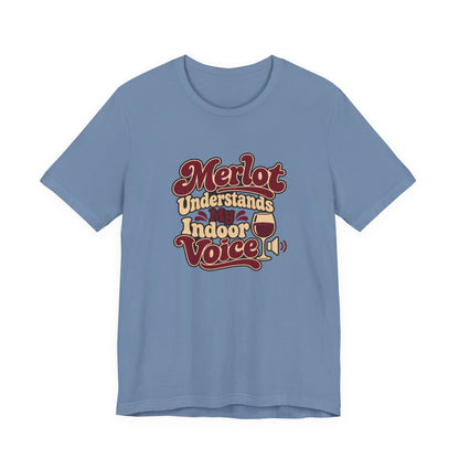 Merlot Indoor Voice Tee