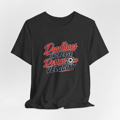 Engineer Deadline Dynamics Tee