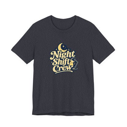 Night Shift Crew Nurse Tee