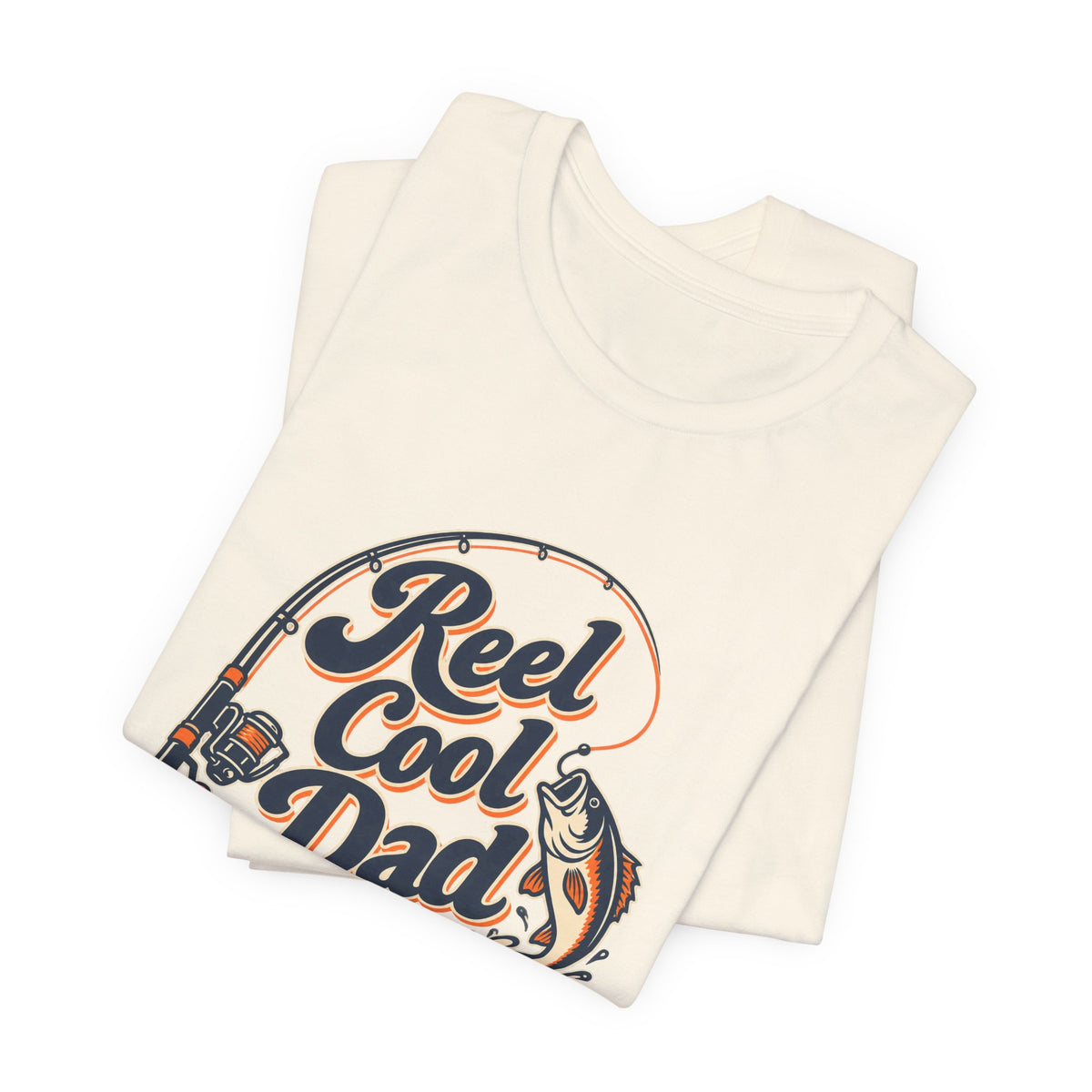 Fishing Dad Reel Deal Tee