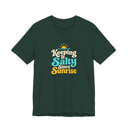Salty Since Sunrise Tee
