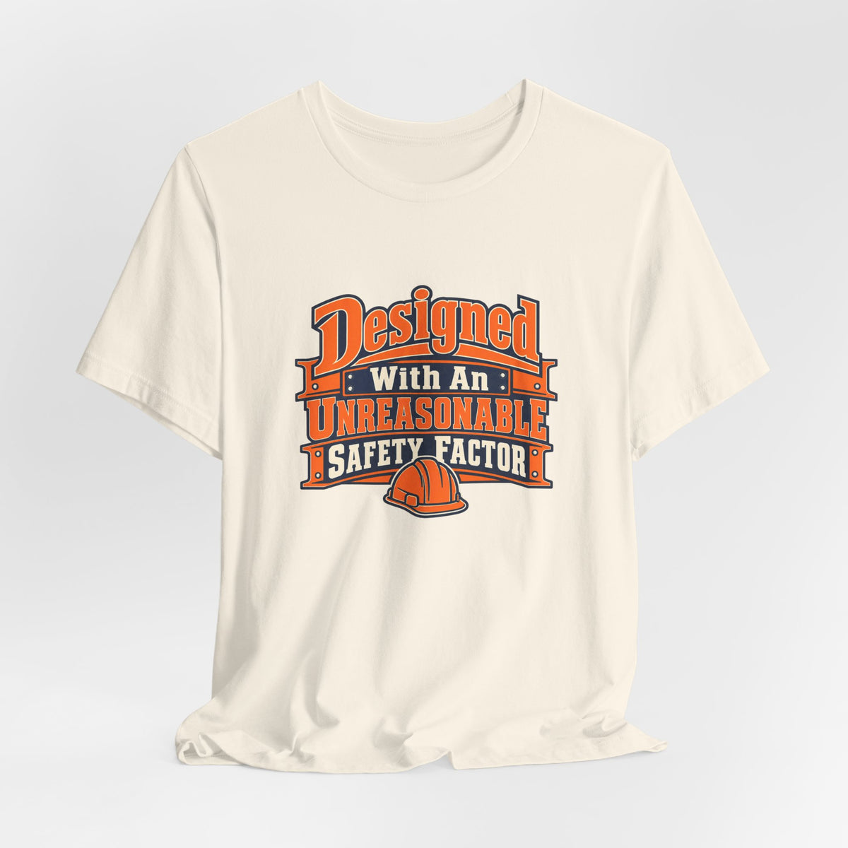 Designed With Extra Caution Shirt