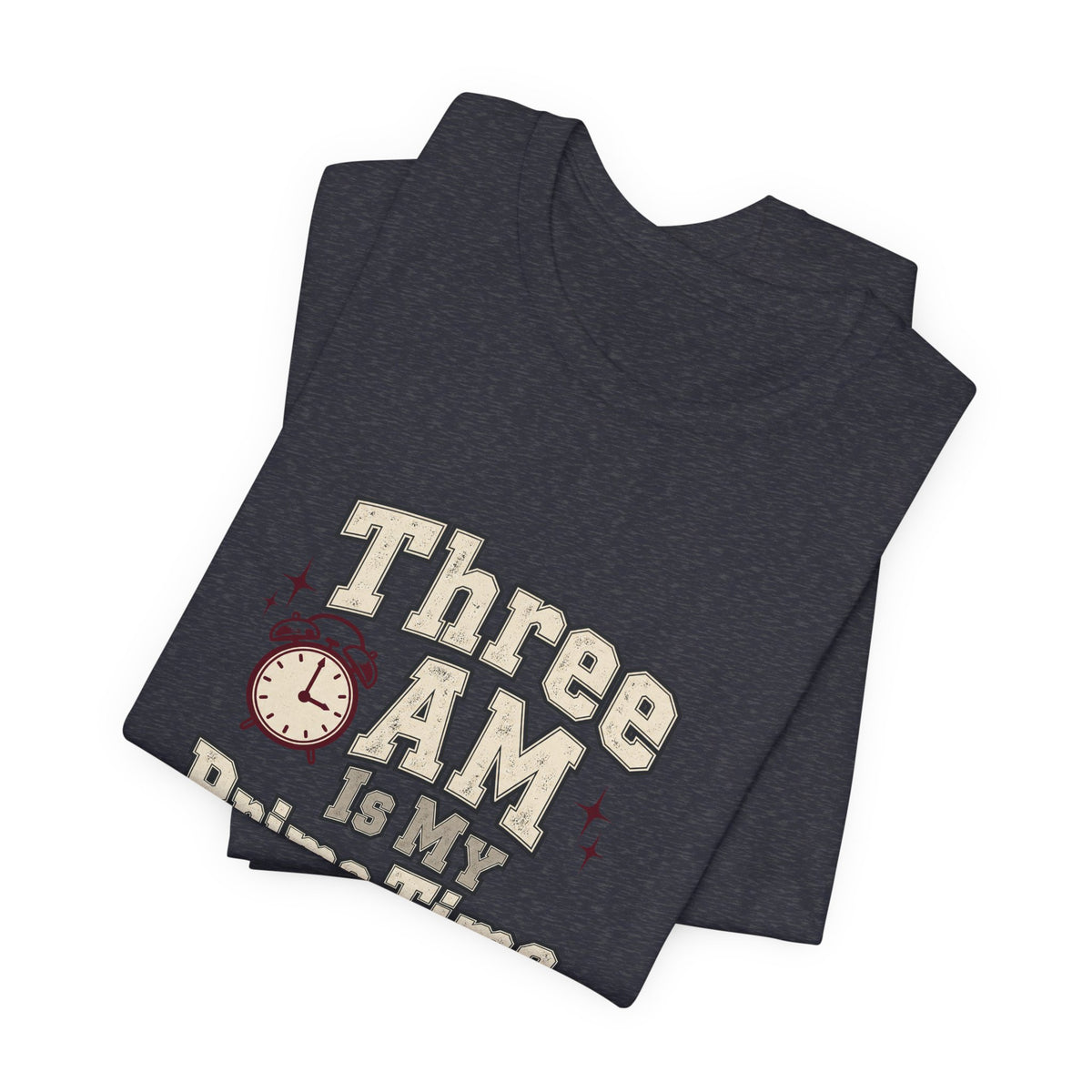Three AM Prime Time Nurse Tee