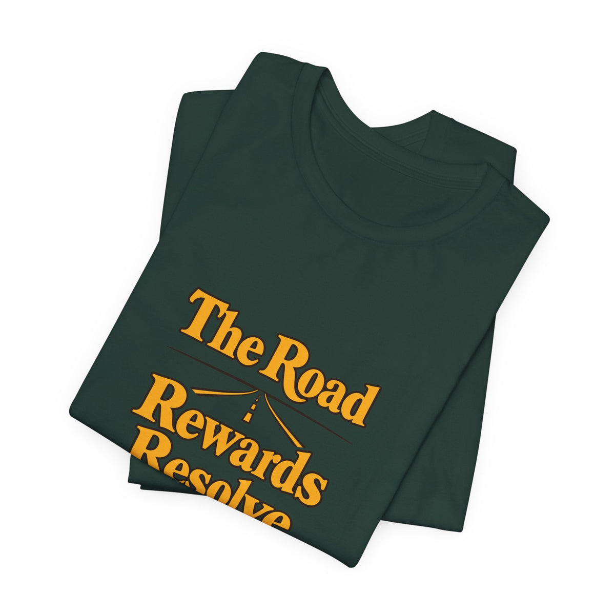 Road Rewards Resolve Shirt