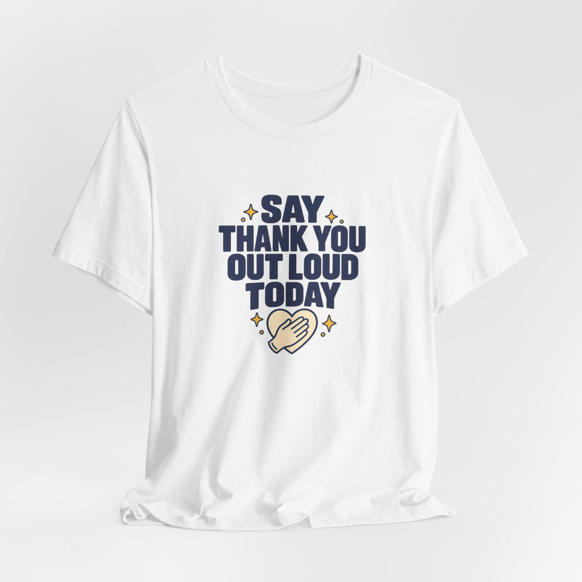Say Thanks Out Loud Veterans Day Tee