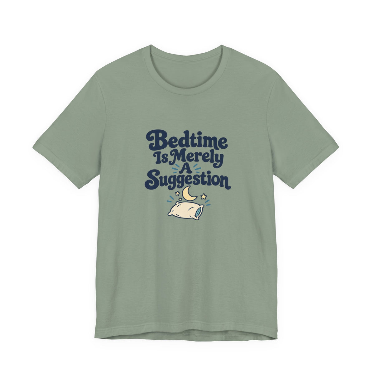 Bedtime Suggestion Night Owl Shirt