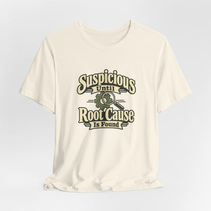 Root Cause Detective Shirt