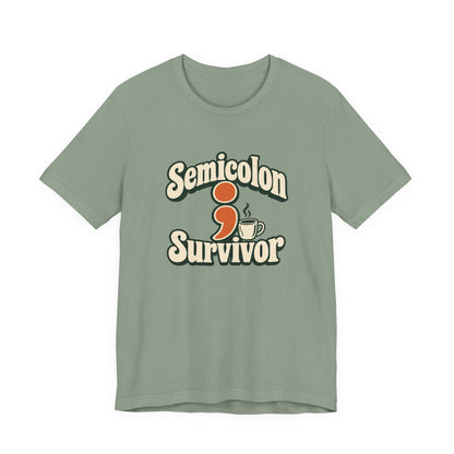Semicolon Survivor Dev Tee