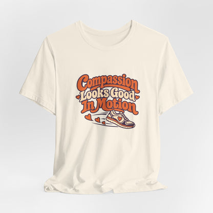 Compassion In Motion Tee
