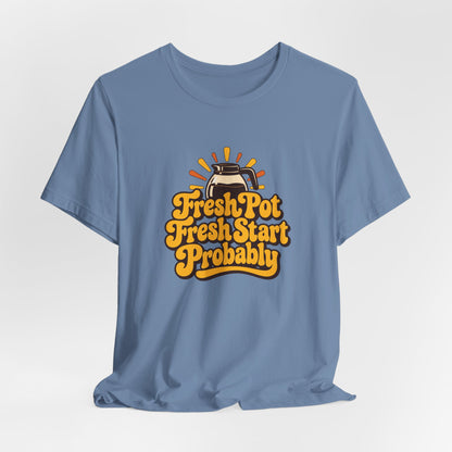 Fresh Pot Optimist Shirt